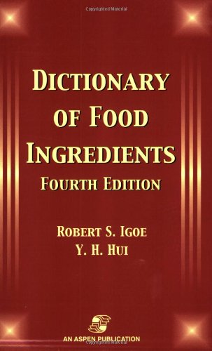 Dictionary of Food Ingredients