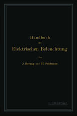 Handbuch der Elektrischen Beleuchtung