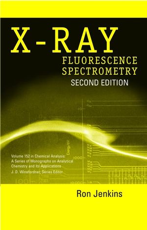 X-Ray Fluorescence Spectrometry, Volume 152, Second Edition