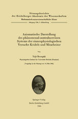 Axiomatische Darstellung des phänomenal-zentralnervösen Systems der sinnesphysiologischen Versuche Keidels und Mitarbeiter