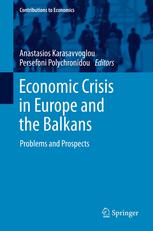Economic Crisis in Europe and the Balkans: Problems and Prospects