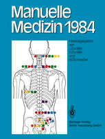 Manuelle Medizin 1984: Erfahrungen der Internationalen Seminararbeitswoche in Fischingen/Schweiz