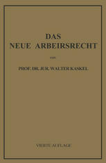 Das Neue Arbeitsrecht: Systematische Einführung