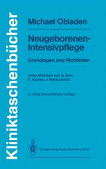 Neugeborenenintensivpflege: Grundlagen und Richtlinien