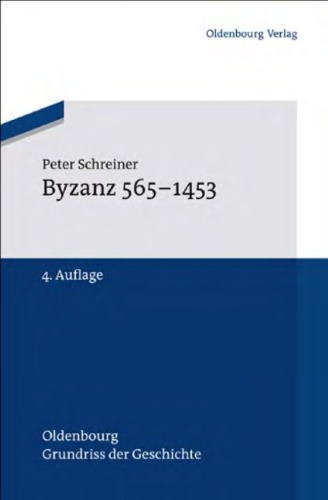 Byzanz, 565-1453