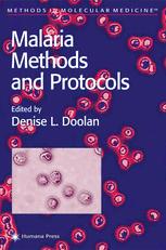 Malaria Methods and Protocols: Methods and Protocols