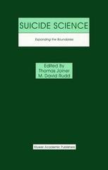 Suicide Science: Expanding the Boundaries