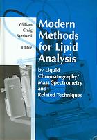 Modern methods for lipid analysis by liquid chromatography/mass spectrometry and related techniques