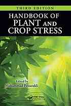 Handbook of plant and crop stress