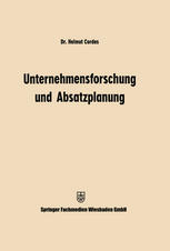 Unternehmensforschung und Absatzplanung