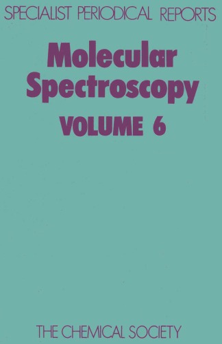 Molecular Spectroscopy Vol. 6