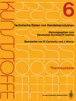 Kunststoffe: Technische Daten von Handelsprodukten