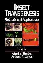Insect transgenesis : methods and applications