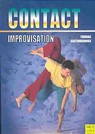Contact improvisation: moving, dancing, interaction: with an introduction to new dance