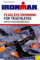Fearless swimming for triathletes: improve your open water skills