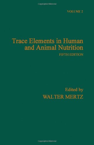Trace Elements in Human and Animal Nutrition