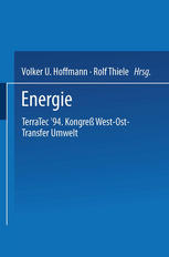 Energie: Terratec ’94. Kongreß West-Ost-Transfer Umwelt vom 8. bis 12. März 1994