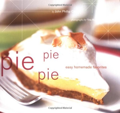 Pie pie pie: easy homemade favorites