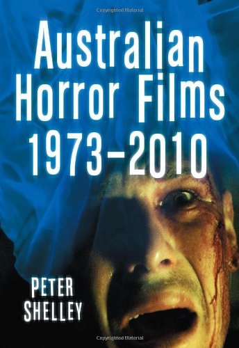 Australian horror films, 1973—2010