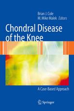 Chondral Disease of the Knee: A Case-Based Approach
