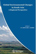 Global Environmental Changes in South Asia: A Regional Perspective