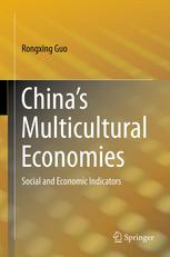 China’s Multicultural Economies: Social and Economic Indicators