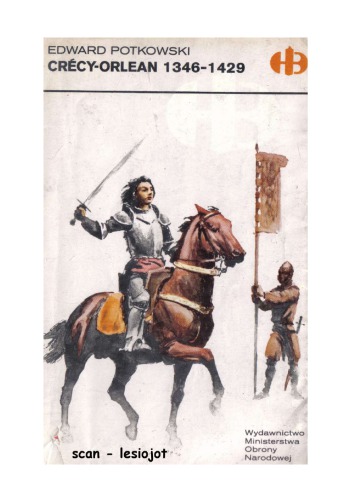 Crecy-Orlean 1346-1429
