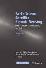 Earth Science Satellite Remote Sensing: Vol. 2: Data, Computational Processing, and Tools