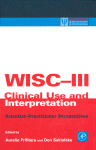 WISC-III Clinical Use and Interpretation. Scientist-practitioner perspectives
