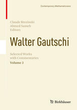 Walter Gautschi, Volume 3: Selected Works with Commentaries