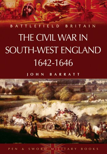 The Civil War in the South-west England, 1642-1646