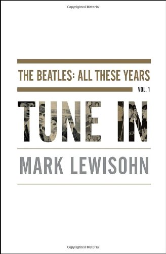 Tune In: The Beatles: All These Years