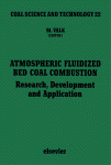 Atmospheric Fluidized Bed Coal Combustion: Research, Development and Application