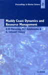 Muddy Coast Dynamics and Resource Management
