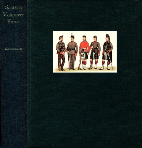 Records of the Scottish Volunteer Force, 1859-1908