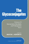The Glycoconjugates. Glycoproteins, Glycolipids and Proteoglycans