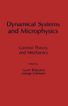Dynamical Systems and Microphysics. Control Theory and Mechanics