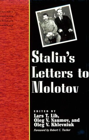 Stalin's Letters to Molotov: 1925-1936