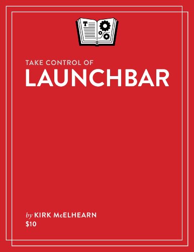 Take Control of LaunchBar