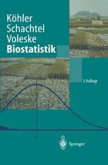 Biostatistik: Eine Einführung für Biologen und Agrarwissenschaftler