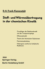 Stoff- und Wärmeübertragung in der chemischen Kinetik
