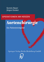 Aortenchirurgie: Ein Patientenratgeber