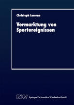 Vermarktung von Sportereignissen: Eine sozialpsychologische Perspektive