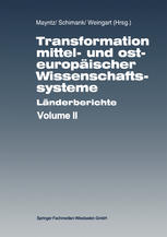 Transformation mittel- und osteuropäischer Wissenschaftssysteme: Länderberichte