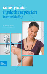 Kerncompetenties fysiotherapeuten in ontwikkeling