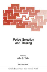 Police Selection and Training: The Role of Psychology