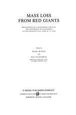 Mass Loss from Red Giants: Proceedings of a Conference held at the University of California at Los Angeles, U.S.A., June 20–21, 1984