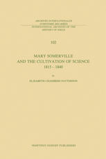 Mary Somerville and the Cultivation of Science, 1815–1840