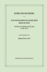 Zur Phänomenologischen Reduktion: Texte aus dem Nachlass (1926–1935)