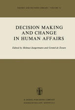Decision Making and Change in Human Affairs: Proceedings of the Fifth Research Conference on Subjective Probability, Utility, and Decision Making, Darmstadt, 1–4 September, 1975